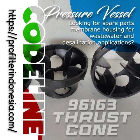 Codeline 96163 Thrust Cone untuk Pressure Vessel RO 8 Inch Codeline 96163 Thrust Cone untuk Pressure Vessel RO 8 Inch
